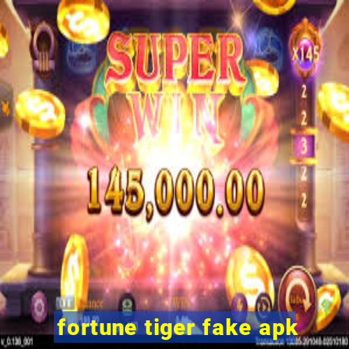 fortune tiger fake apk